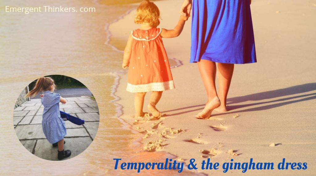 Temporality and the gingham&nbsp;dress