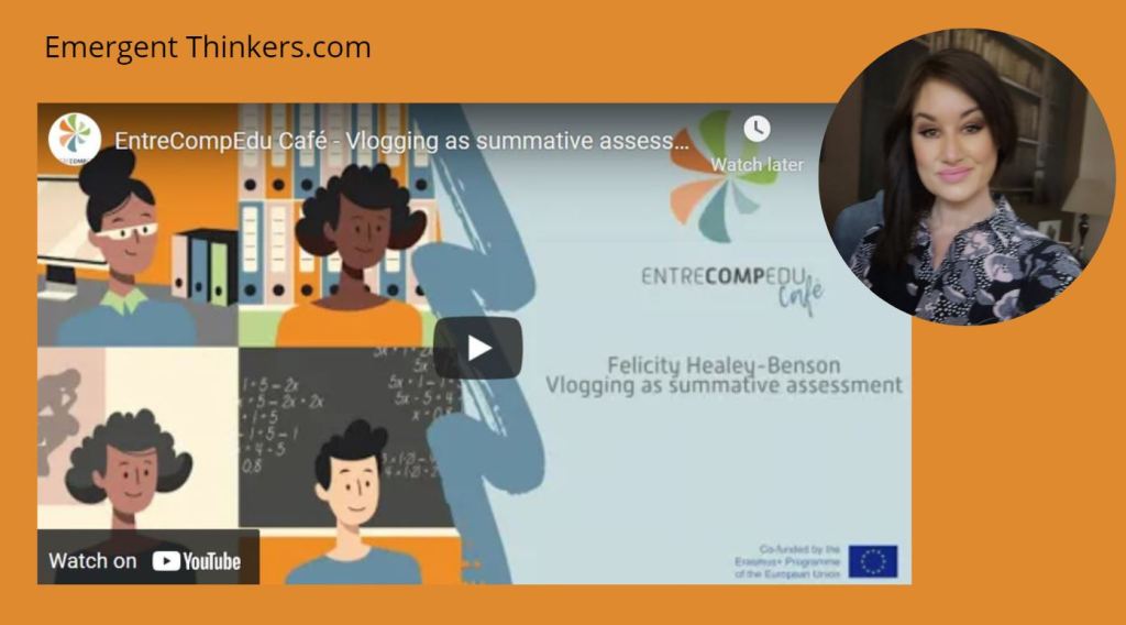 My EntreCompEdu Cafe ‘Vlogging as an assessment device’&nbsp;VIDEO